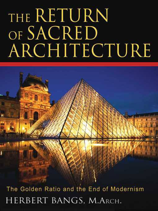Title details for The Return of Sacred Architecture by Herbert Bangs - Available